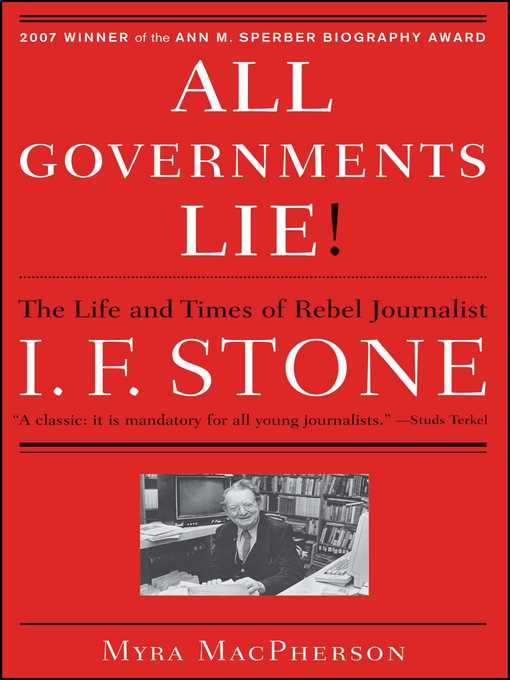 Title details for "All Governments Lie" by Myra MacPherson - Available